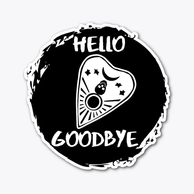 Hello Goodbye Ouija Spooky