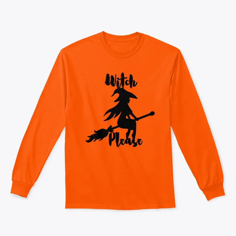 Funny "Witch, Please" Spooky Design