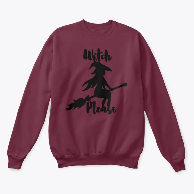 Funny "Witch, Please" Spooky Design