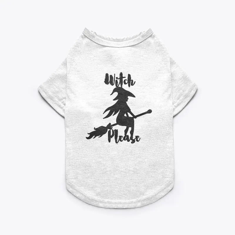 Funny "Witch, Please" Spooky Design